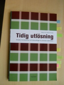 Tidig utlösning - en bok av Malin Drevstam